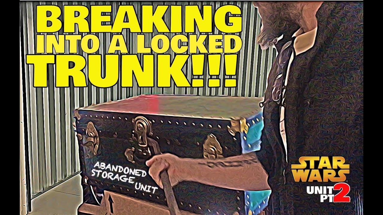 Breaking Into A Locked Trunk Found In Abandoned Storage Unit! - YouTube