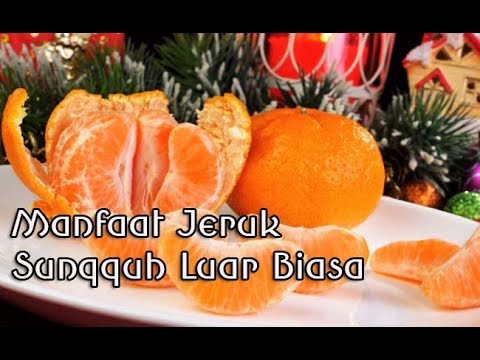 Video: Apa Saja Manfaat Jeruk Untuk Kesehatan?