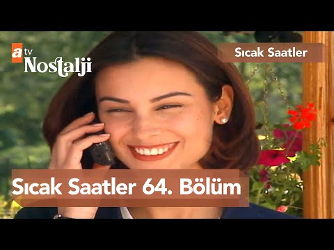 Sıcak Saatler 64. Bölüm