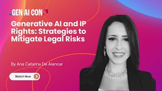 Generative AI and IP Rights: Strategies to Mitigate Legal Risk