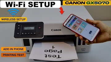 Canon Maxify GX5070 Wireless Setup Using The Android Phone !!