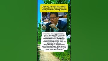 Pertamina Balas Sindiran Purbaya: Kami Aktif Bangun Kilang