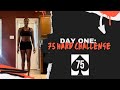 75 Hard Challenge | Day 1... Establishing a routine.
