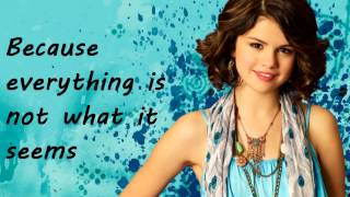 Selena gomez - everything is not what ...