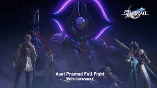 Asat Pramad Full battle with Cuscene | Honkai Star Rail 4.4