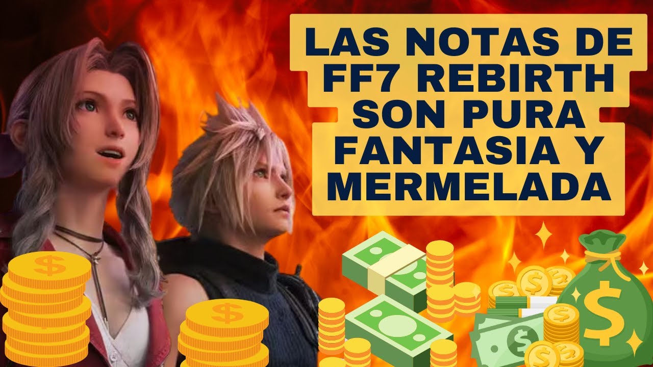 Notas de Final Fantasy VII Rebirth: así han sido las notas del exclusivo de  PS5