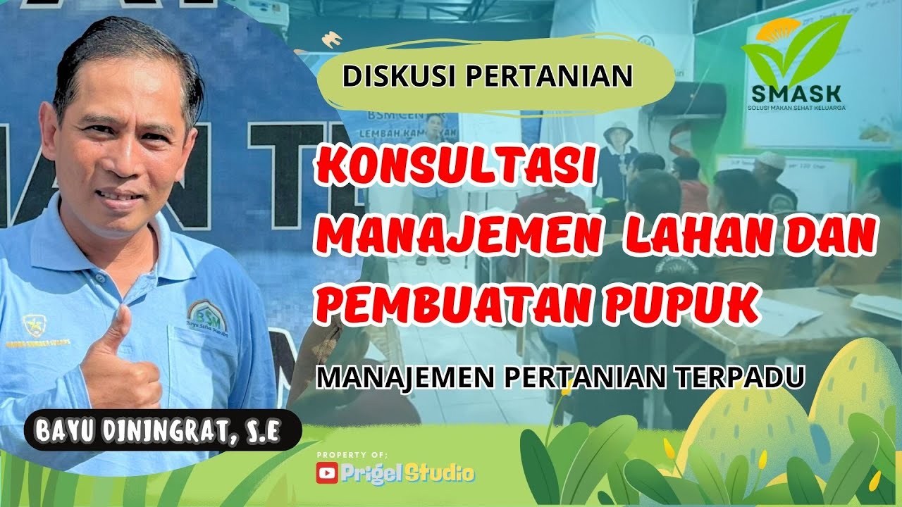 Diskusi manajemen pertanian PART 4 BAYU DININGRAT #bsm #bayusehatmandiri