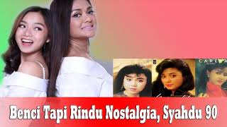 Top Hit'90 Syahdu - Senandungkan dikala sunyi By Betharia Sonata,Ratih Purwasih, ANNIE CARERA