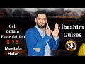 İbrahim Gülses Gel Gülüm Etme Gülüm 