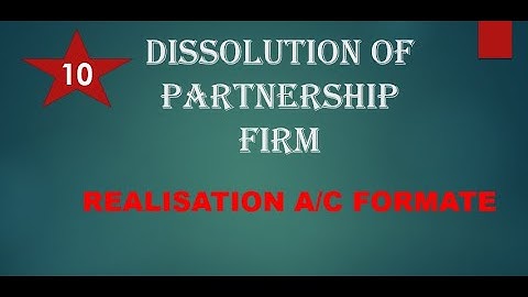 #10 dissolution of partnership firm class 12 |  realisation a/c | by rahul singh commerce class