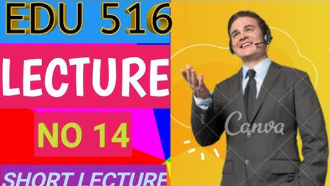 edu 516 Lecture 14|edu 516 short Lectures|edu 516 most important Lectures|falcon academy