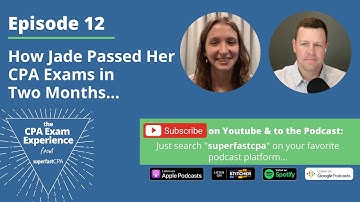 How Jade Passed Her CPA Exams in Two Months