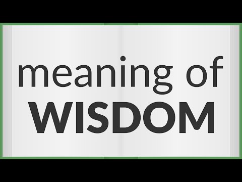 Wisdom | meaning of Wisdom