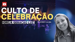 Culto de Celebração | Não se Esconda | Roberta Carvalho