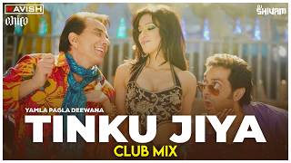 Tinku Jiya | Club Mix | Yamla Pagla Deewana |Dharmendra, Bobby Deol| DJ Ravish, DJ Chico & DJ Shivam