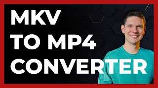 how to convert mkv to mp4 without losing quality - full guide 2024 (latest update)