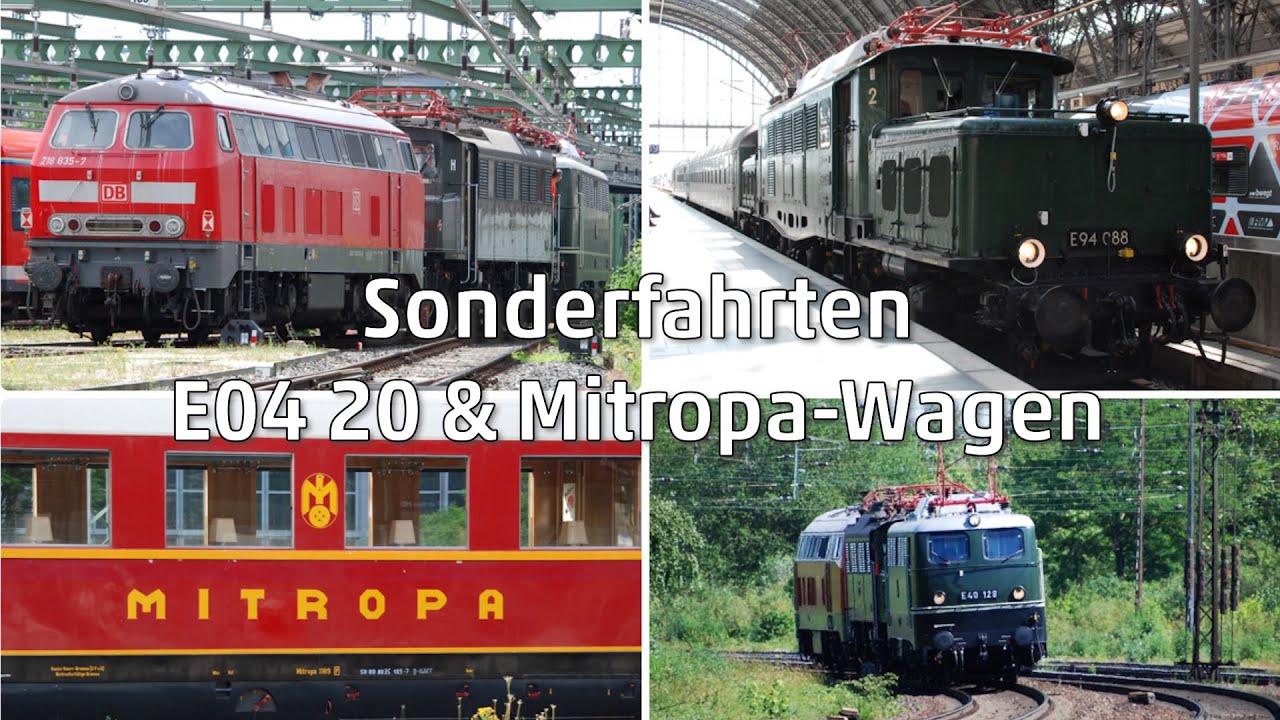 【Sonderfahrt】 E04 20 & Mitropa-Wagen