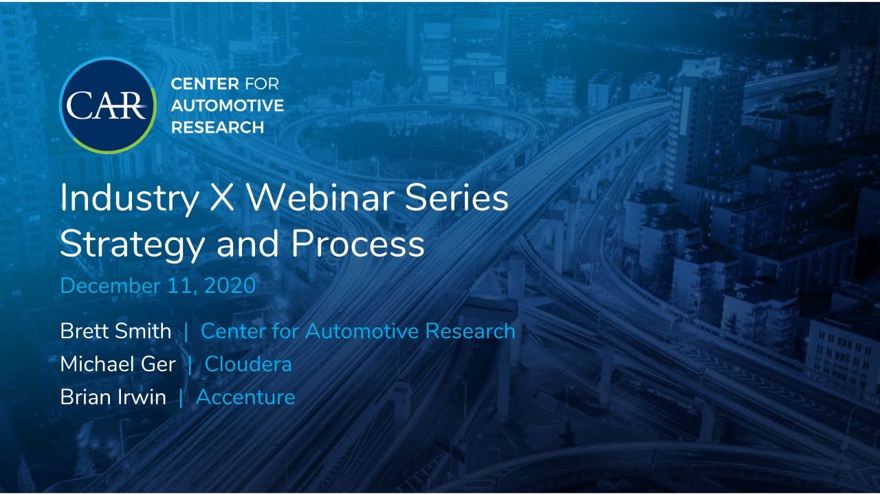 Auto Industry X Webinar Series - Process