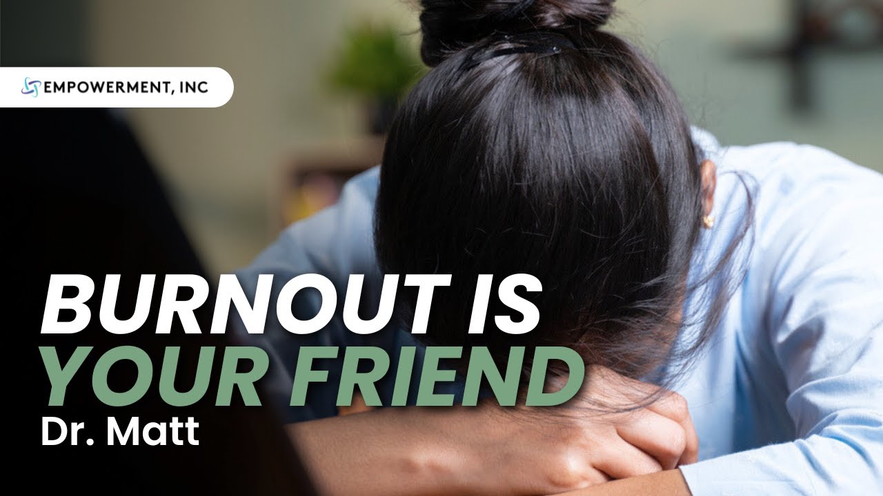 Burnout is Your Friend