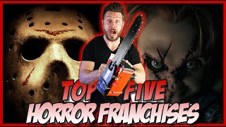 Top Five Horror Franchises of AllTime!