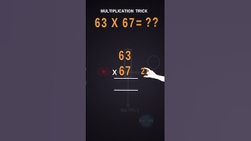 Multiplication trick for 63 by 67 #maths #multiplication #shorts