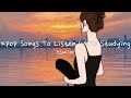 Kpop songs to listen while studying pt3  kpop upbeat chill  soft playlist  tsuiixr