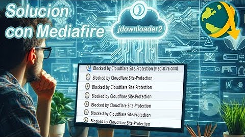 Solution Jdownloader2 Mediafire (Blocked by Cloudflare-Site-Protection (mediafire.com))
