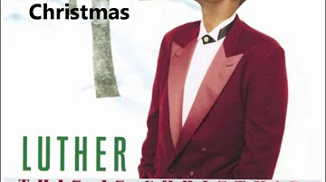 Luther Vandross - Have Yourself A Merry Little Christmas