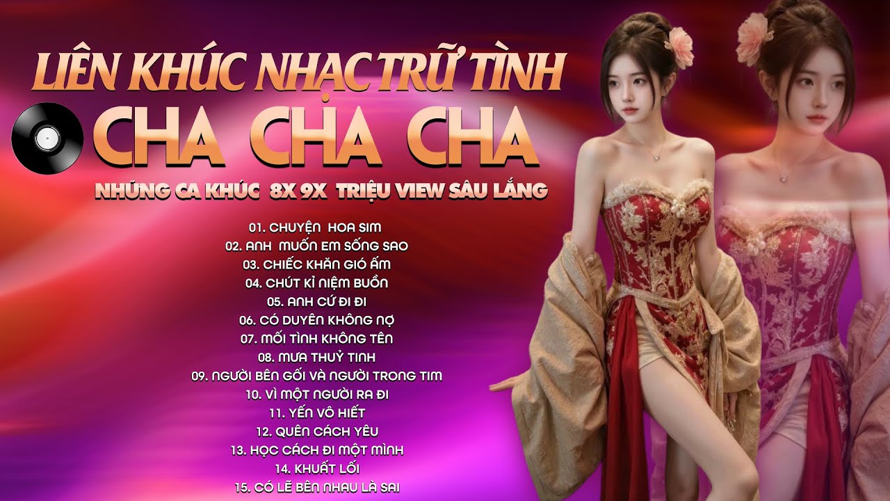 Liên Khúc Nhạc Trữ Tình Trẻ 8x 9x Đặc Biệt Hay Nhất - Cực Phẩm Cha Cha 8x 9x Hay Nhất 2026