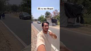 35 rs me Nepal pahunch Gaye #arbaazvlogs #arbaazofficial