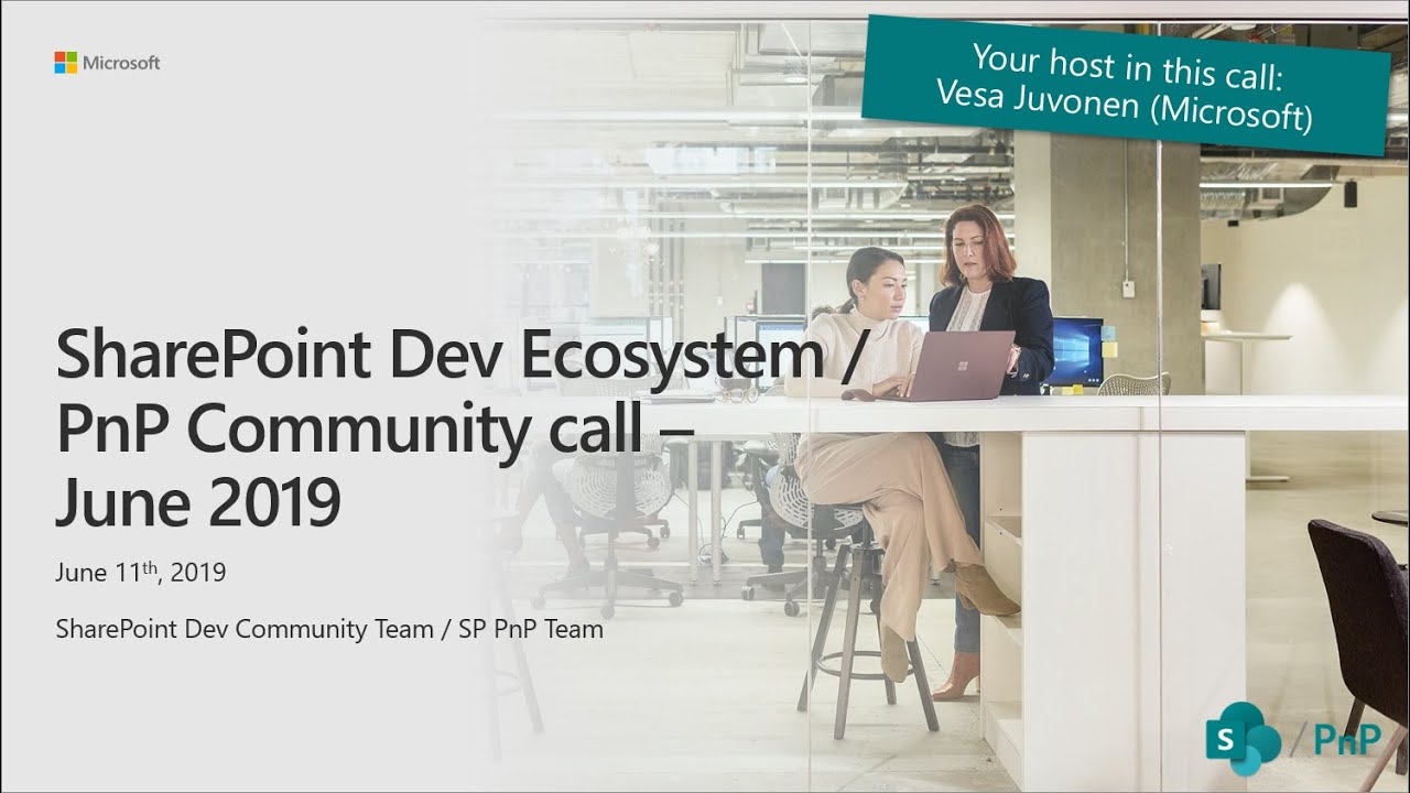 SharePoint Developer Monthly Community Call - June 2019 - YouTube