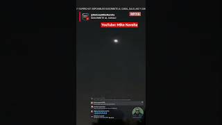 #5195 Videos de OVNIS #alien #uap #tijuana #video #news #reels #shorts #caught #night #sky #like #ai