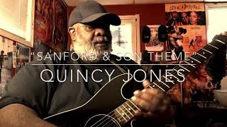 “Sanford & Son Theme” (vamping on some Quincy Jones)
