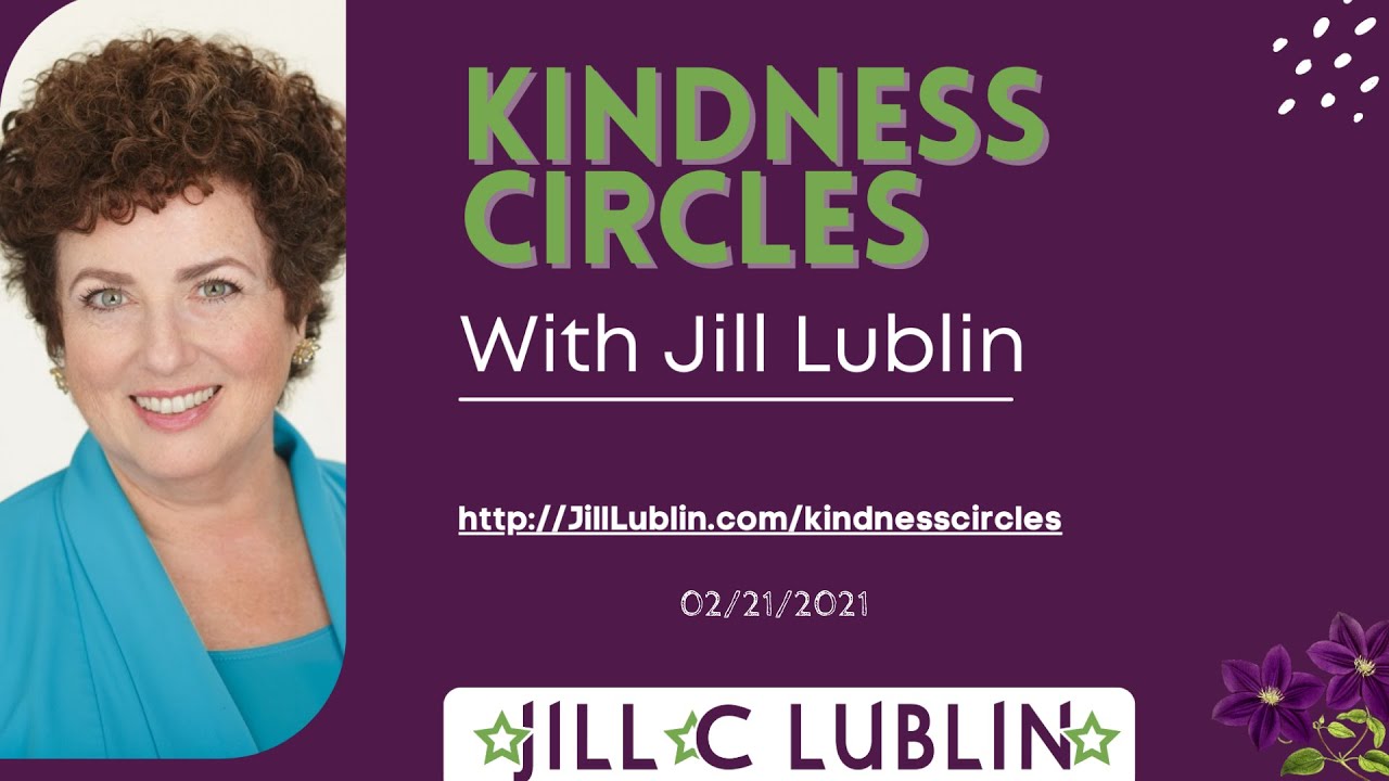 Jill Lublin's Wisdom 2 0 2021 People's Stage Submission, THE PROFIT OF KINDNESS