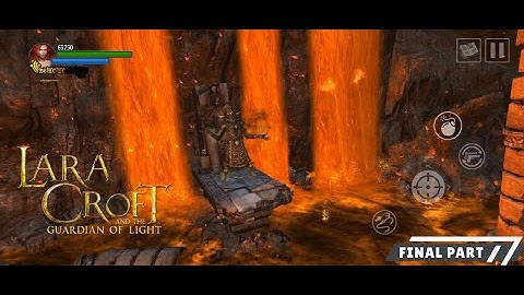 Lara Croft and the Guardian of Light – Last Part