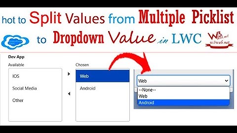 How to split values from multiple picklist to dropdown value in salesforce LWC | #salesforce #lwc