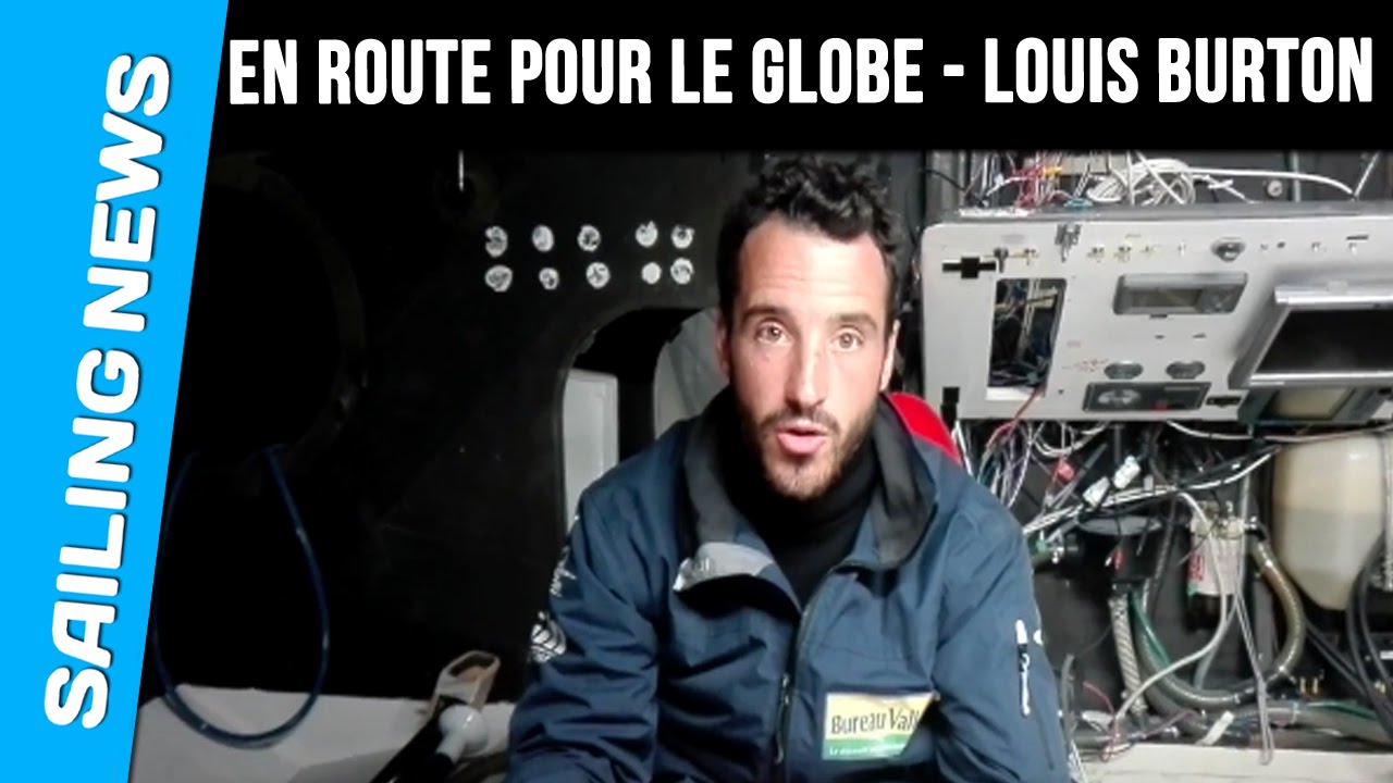 Louis Burton - En route pour le Globe