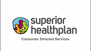 Superior HealthPlan: Helping Members through Consumer Directed Services