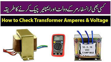 How to check transformer voltage and current | How to check transformer amperes