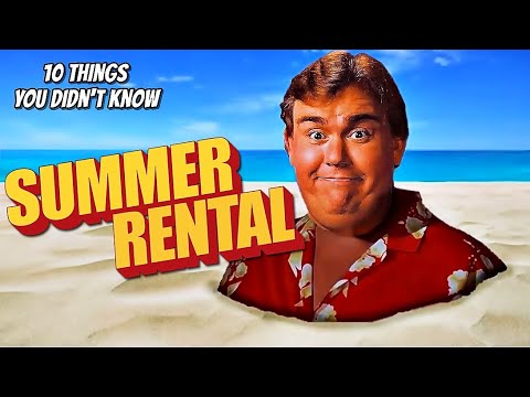 10 Things You Didn't Know About Summer Rental