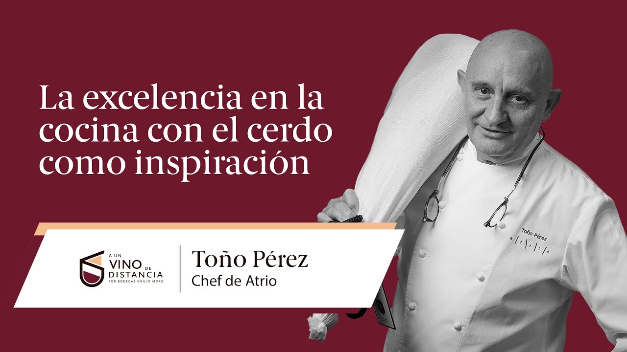 Toño Pérez | Chef Atrio ⭐⭐⭐ | La excelencia en la cocina con el cerdo como inspiración