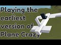 Playing the FIRST version of Plane Crazy EVER! || Roblox Plane Crazy