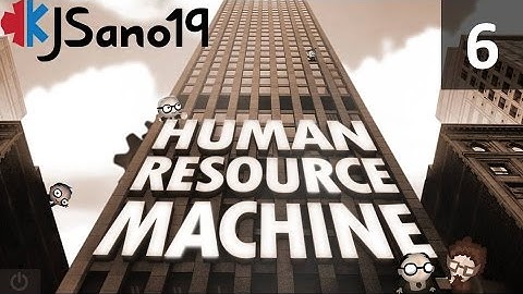 Human Resource Machine - Episode 6 - Letters - [Levels 28 - 32]