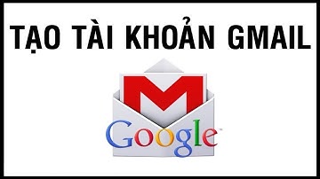 Clip hướng dẫn mọi người tạo tài khoản gmail nhanh nhất