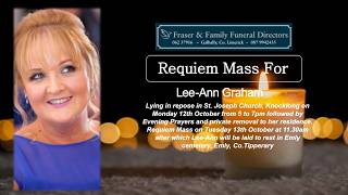 The Requiem mass for Lee-Ann Graham Rip.