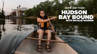 Hudson Bay Bound with Natalie Warren
