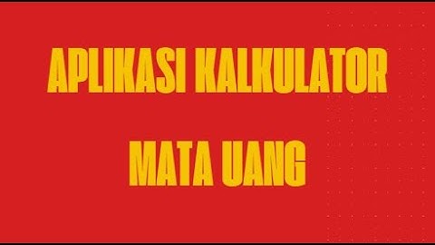 UTS PEMROGRAMAN BERORIENTASI OBJEK (PBO) - Aplikasi Sederhana Kalkulator Mata Uang