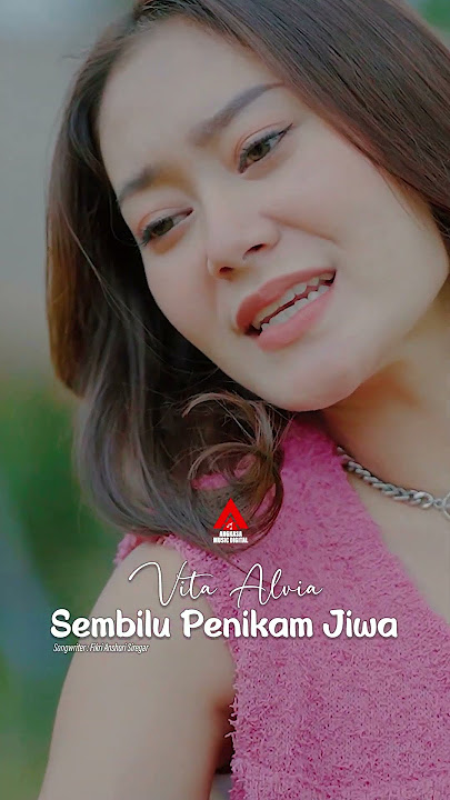 Vita Alvia - Sembilu Penikam Jiwa Ku Kira Tunas Ku Kan Jadi Bambu
