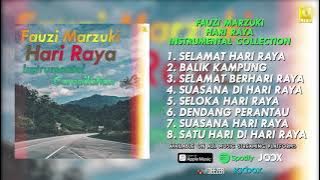 Fauzi Marzuki - Hari Raya Instrumental Collection