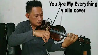 You Are My Everything - violin cover by robin zebua (Live) You Are My Everything - violin cover by robin zebua (Live)